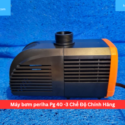 Máy bơm periha Pg 40 -3 Chế Độ Chính Hãng