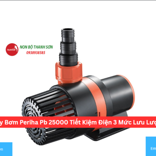Máy Bơm Periha Pb 25000 Tiết Kiệm Điện 3 Mức Lưu Lượng