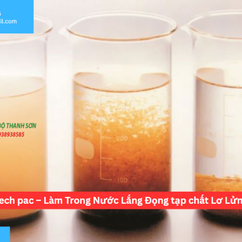 Tạo Lắng Biotech pac – Làm Trong Nước Lắng Đọng tạp chất Lơ Lửng Trong Nước