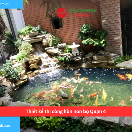 Bảng báo giá thiết kế thi công hòn non bộ Quận 4
