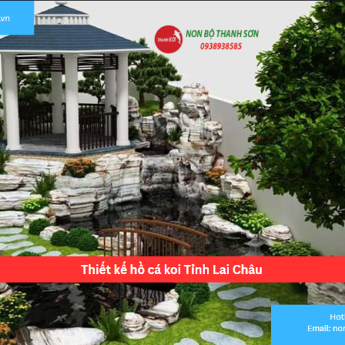 Bảng Báo Giá Thiết kế hồ cá koi Tỉnh Lai Châu
