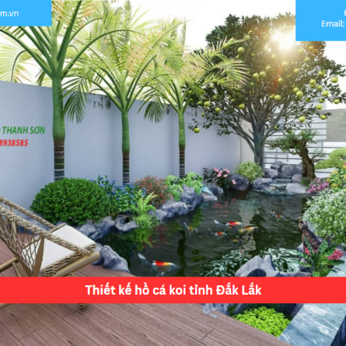 Bảng báo giá thiết kế hồ cá koi tỉnh Đắk Lắk