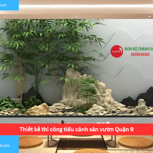 Bảng báo giá thiết kế thi công tiểu cảnh sân vườn Quận 9