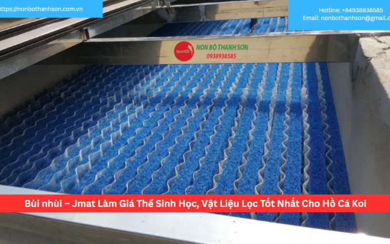 Bùi nhùi – Jmat Làm Giá Thể Sinh Học, Vật Liệu Lọc Tốt Nhất Cho Hồ Cá Koi