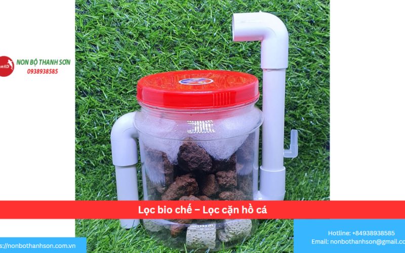 Lọc bio chế – Lọc cặn hồ cá