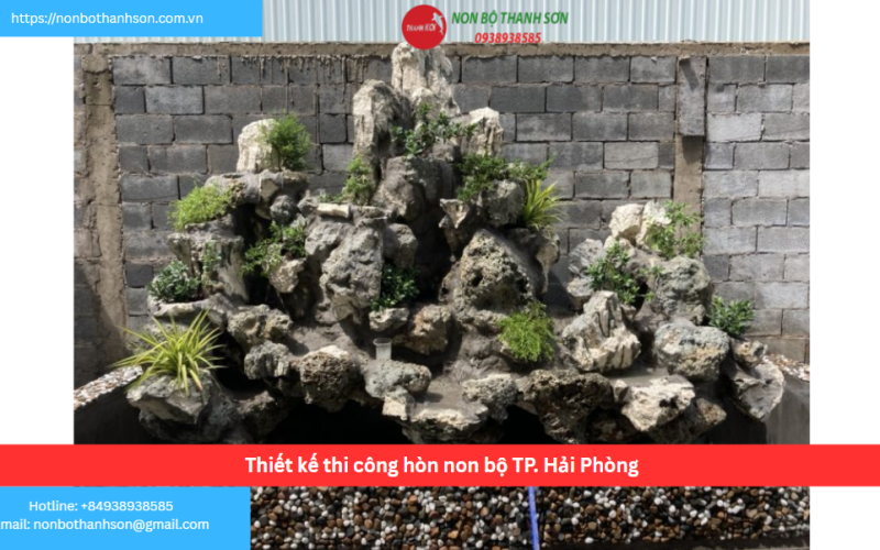 Bảng báo giá thiết kế thi công hòn non bộ TP. Hải Phòng