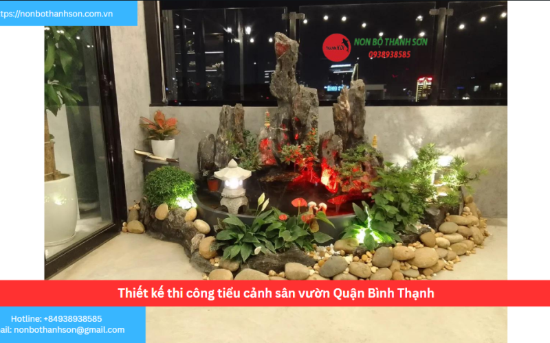 Bảng báo giá thiết kế thi công tiểu cảnh sân vườn Quận Bình Thạnh