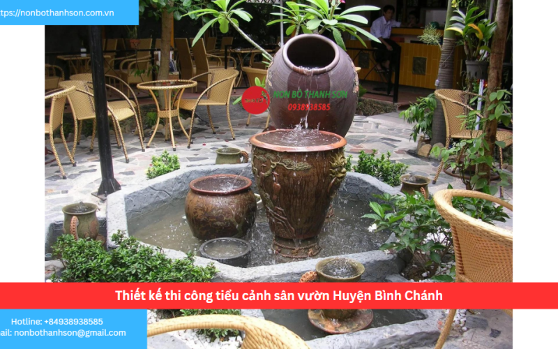 Bảng báo giá thiết kế thi công tiểu cảnh sân vườn Huyện Bình Chánh