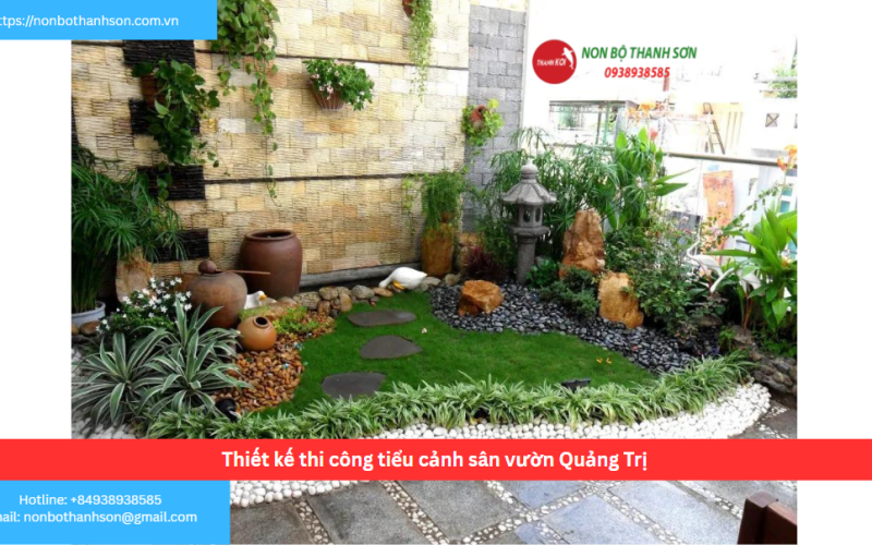 Bảng báo giá thiết kế thi công tiểu cảnh sân vườn Quảng Trị